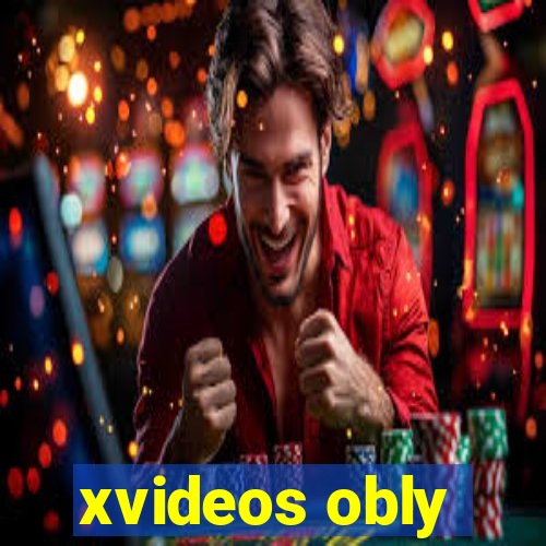 xvideos obly